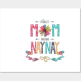 First Mom Now Naynay Wildflowers Happy Mothers Day Posters and Art